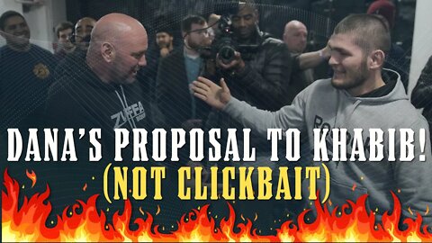 Dana Reveals his Proposal to Khabib!!! (NOT CLICKBAIT)