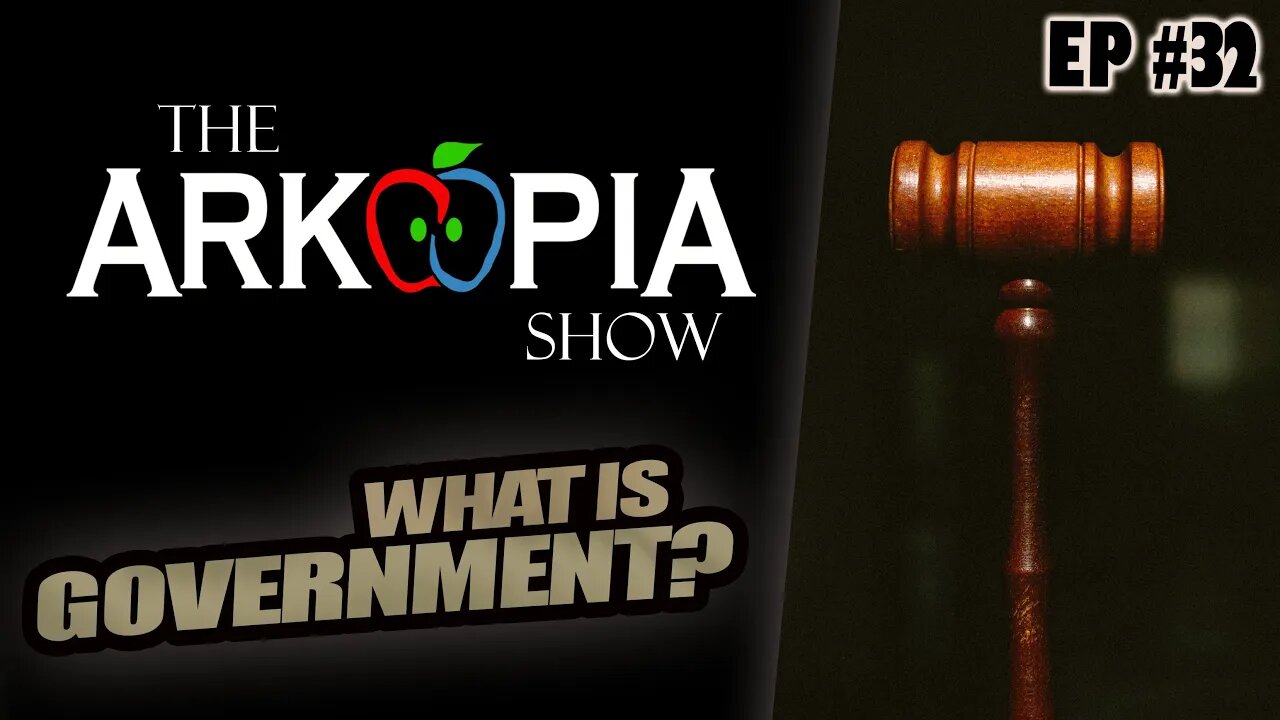 EP#32 - What is Government? (not what you think) - rabbit hole introduction 🐇🕳