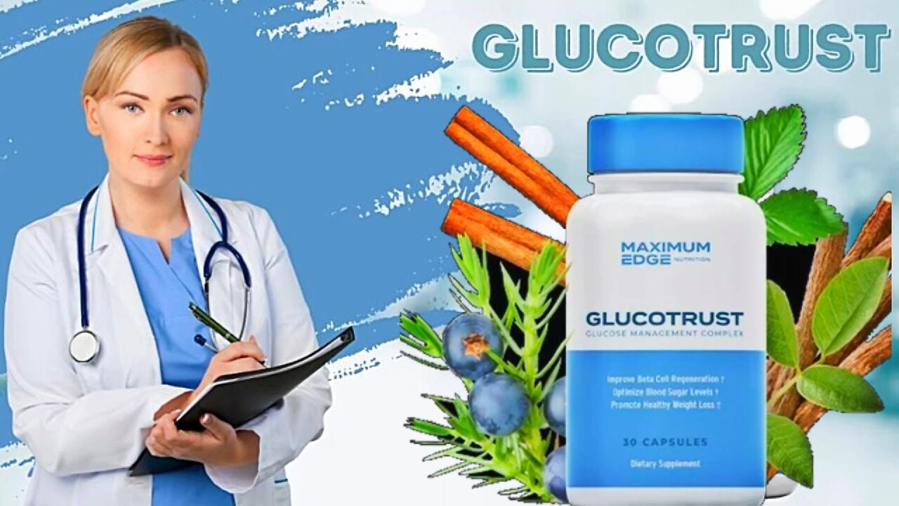 Glucotrust: A Game-Changer for Blood Sugar Management?
