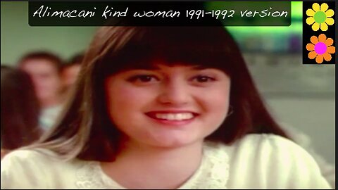 Alimacani kind woman 1991-1992 version