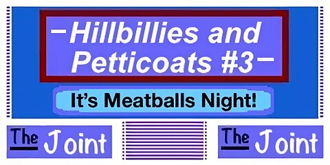 The Joint ☛ Have some meatballs with The Hillbillies and Petticoat Junction...Volume #3