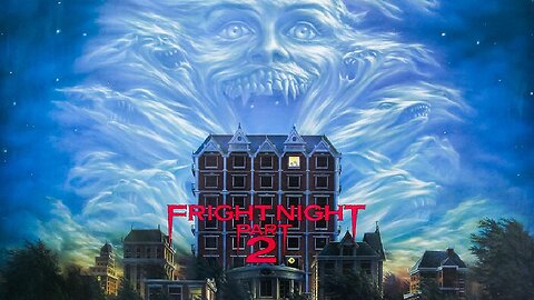 FRIGHT NIGHT PART 2 (1988) Female Vampire Wants Retribution for the Prior Events FULL MOVIE HD & W/S