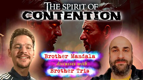 The spirit of CONTENTION
