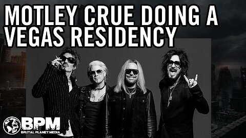 Motley Crue Announces 3rd Residency in Sin City