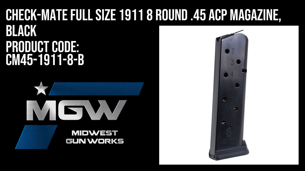Check-Mate Full Size 1911 8 Round .45 ACP Magazine, Black - CM45-1911-8-B