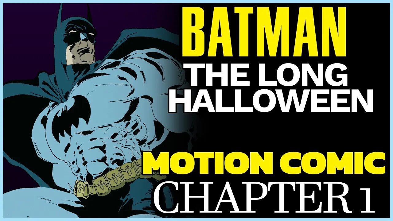 Batman - Crime MOTION COMIC - The Long Halloween Chapter 1