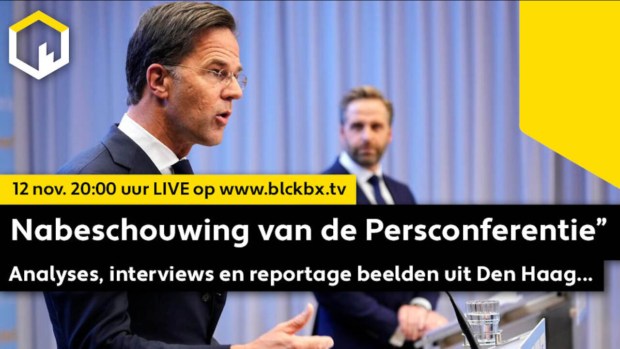 LIVESTREAM 12 Nov Nabeschouwing van de Persconferentie!