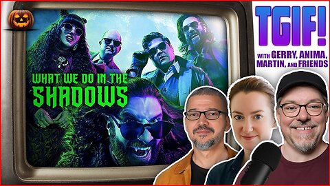 TGIF! | WHAT WE DO IN THE SHADOWS - The ONE thing Taika Waititi did right! - DISCUSSION