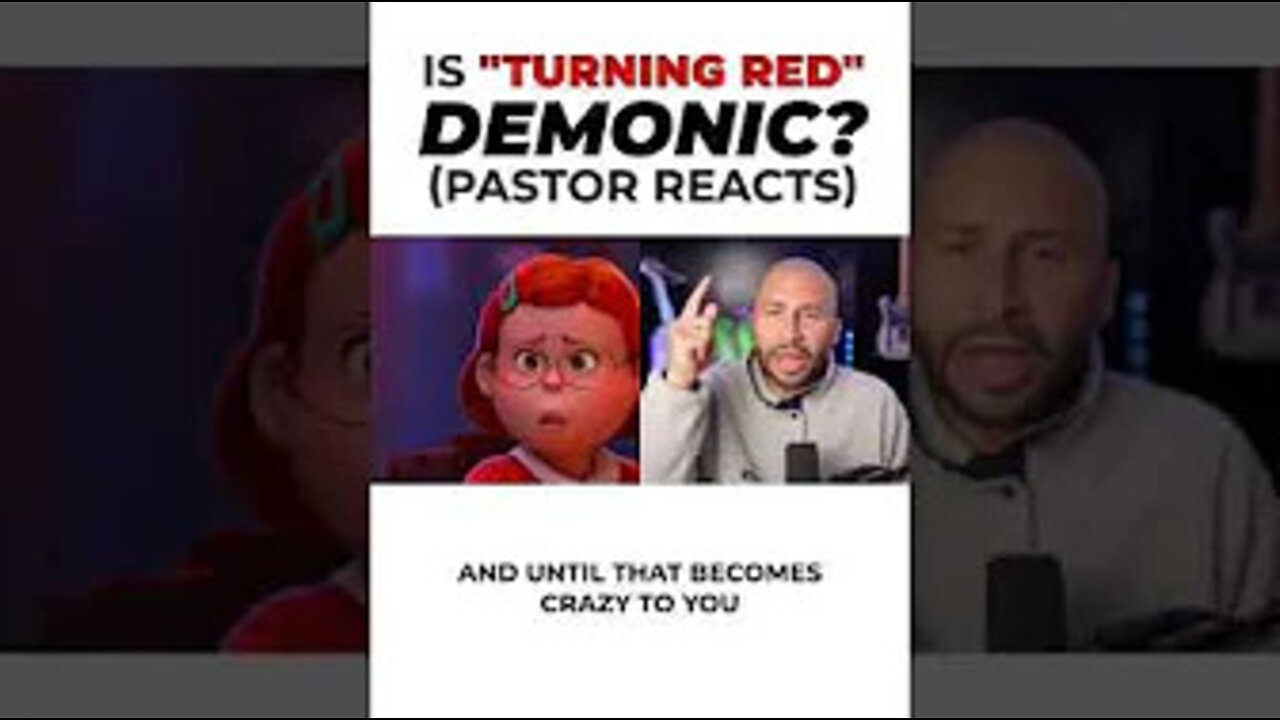 Is “Turning Red” Demonic? (Pastor Reacts)