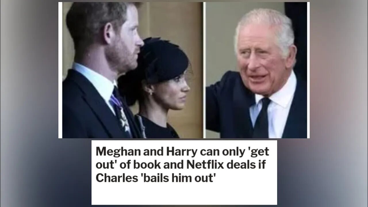 70. Will King Charles bail out the Harkles?