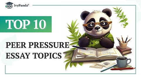 TOP-10 Peer Pressure Essay Topics