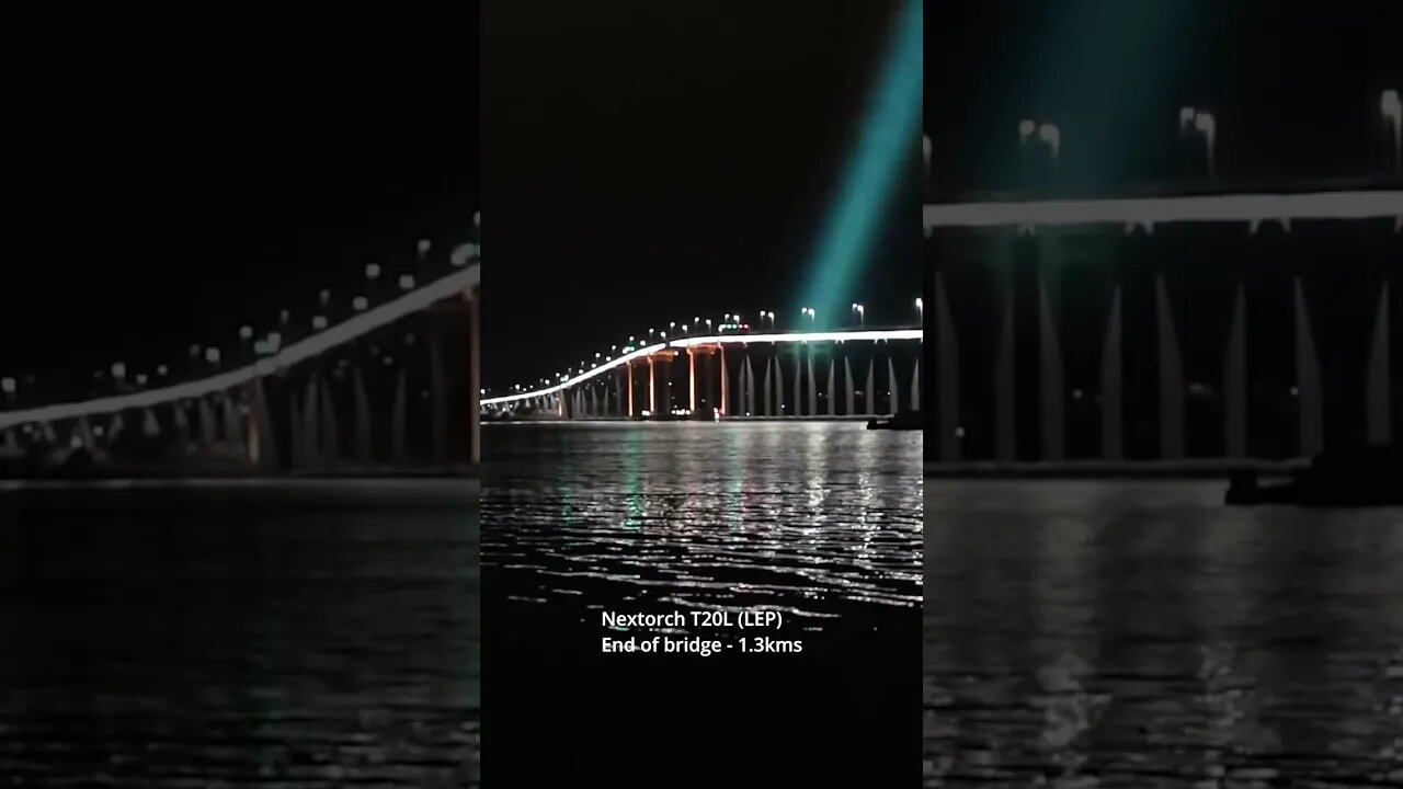 Nextorch T20L Flashlight LEP Beamshots: 1.3KM BRIDGE!