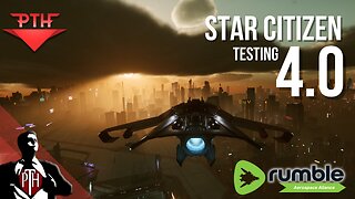 It's Coming Together. 4.0 Testing - Late Night Star Citizen