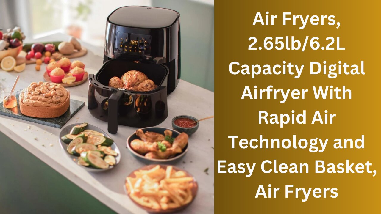 Air Fryers, 2.65lb/6.2L Capacity Digital Airfryer