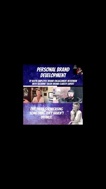 Personal Brand Development - Clip Ep 274 Employee Brand Engagement Interview With Suzanne Tulien