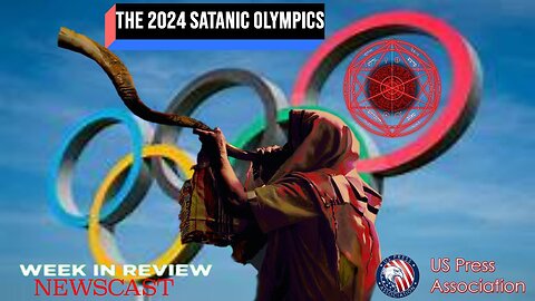 The 2024 Satanic Olympics + The Week In Review