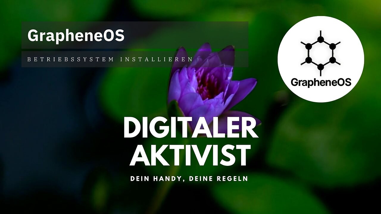 GrapheneOS flashen – Betriebssystem installieren | Video-Kurs Freiheitshandy