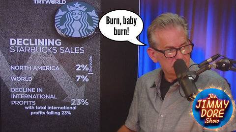 Starbucks CEO fired⨳Burger King changes name⨳McDonalds global declining▮The Jimmy Dore Show