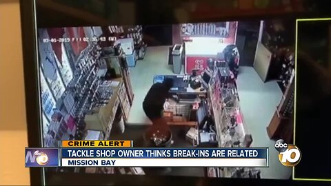 Mission Bay tackle shop owner thinks break-ins are related