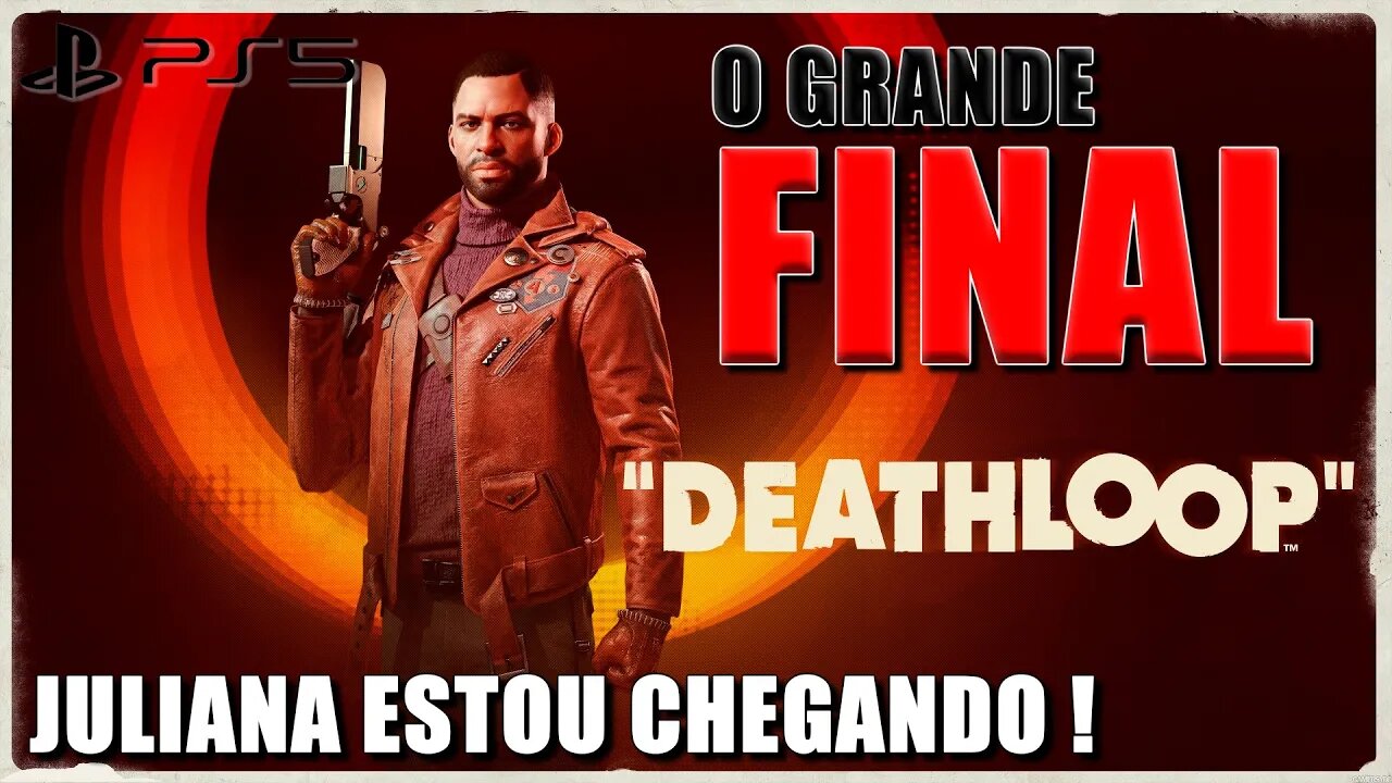 DEATHLOOP - O GRANDE FINAL [PLAYSTATION 5]