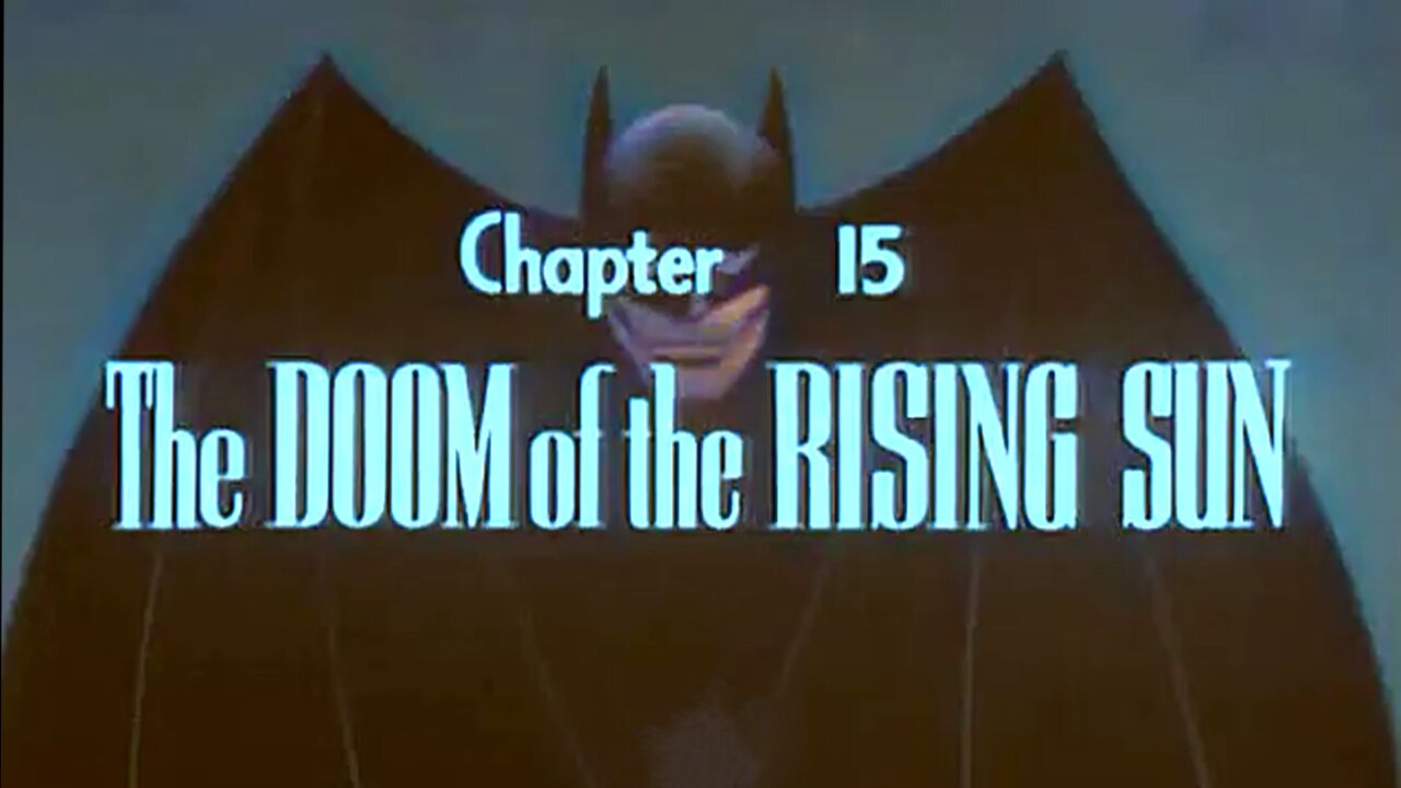 Batman Serial (1943 colorized) Chapter 15 - The Doom of the Rising Sun (15 of 15) ~ Full Serial ~ Full Episode ~