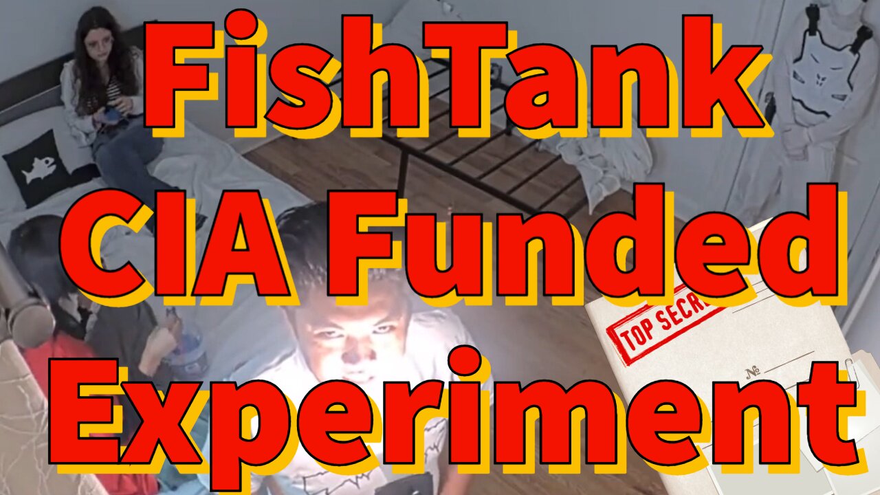 FishTank CIA Funded Experiment