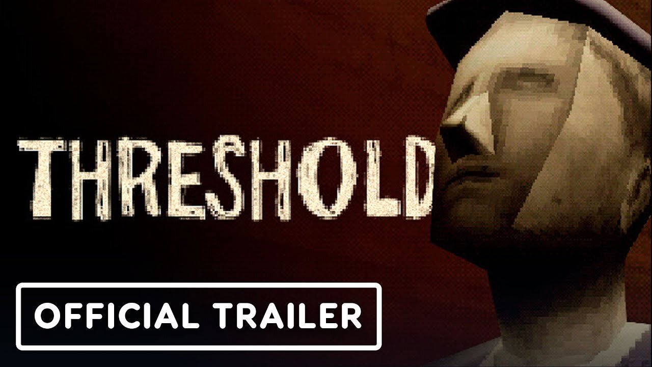Threshold - Official Release Date Announcement Trailer
