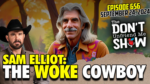 Sam Elliott’s Hypocritical Ride, From Cowboy to Kamala Sellout