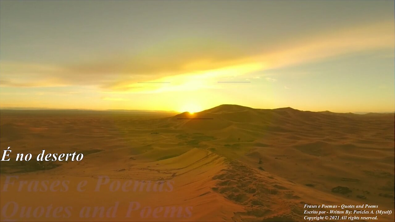 Esse é o deserto do Saara, um lugar mágico e especial! [Poesia] [Remake] [Frases e Poemas]