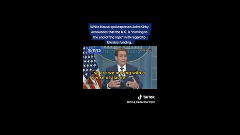 The White House Announces Ukraine Funding is at “The End of the Rope”