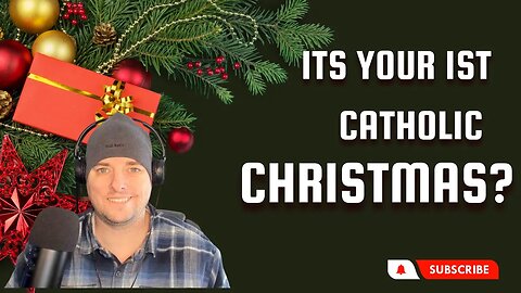 What to Expect with your First Catholic Christmas