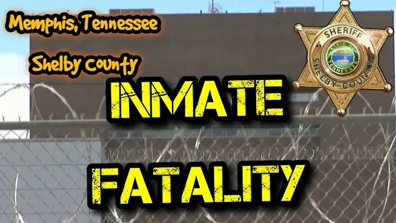 Inmate Fatality in Shelby County Jail. Gershun Freeman
