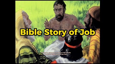 Bible Story of Job for Grown up