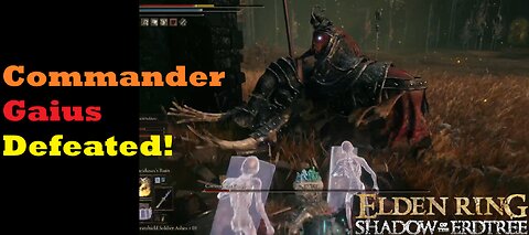 Commander Gaius defeated | Intel Build | Elden Ring Shadow of the Erdtree