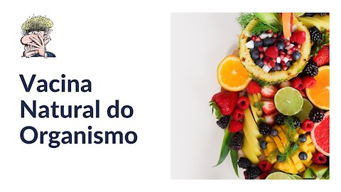 Vacina Natural do Organismo