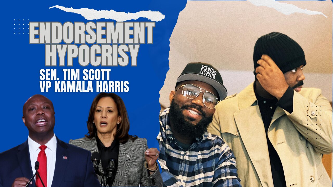 Endorsement Hypocrisy Involving Tim Scott and Kamala Harris