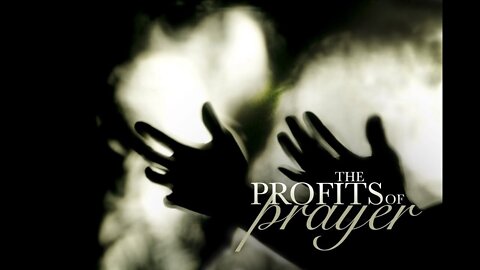 The Profits of Prayer - Vladimir Savchuk