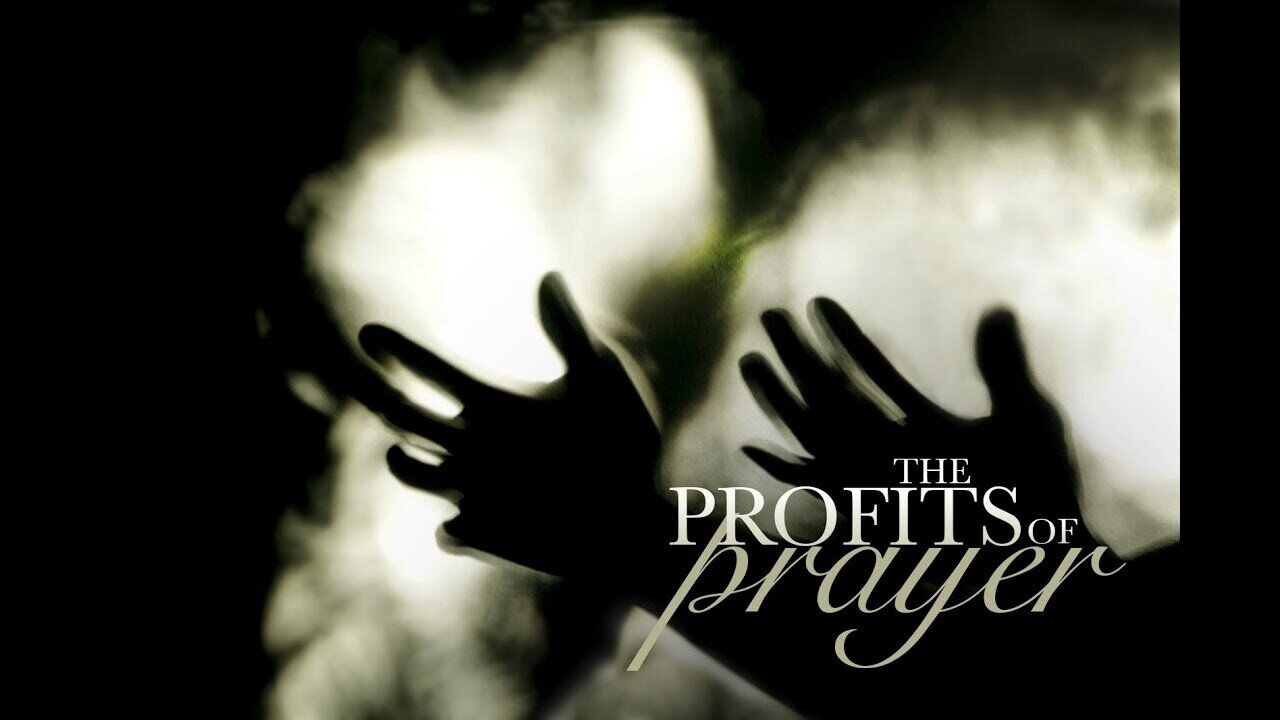The Profits of Prayer - Vladimir Savchuk