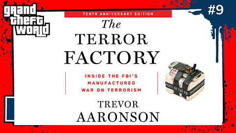 The Terror Factory Grand Theft World