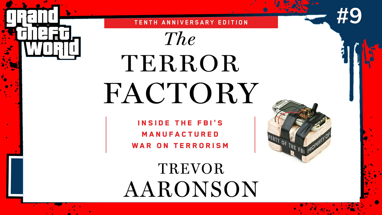 The Terror Factory Grand Theft World
