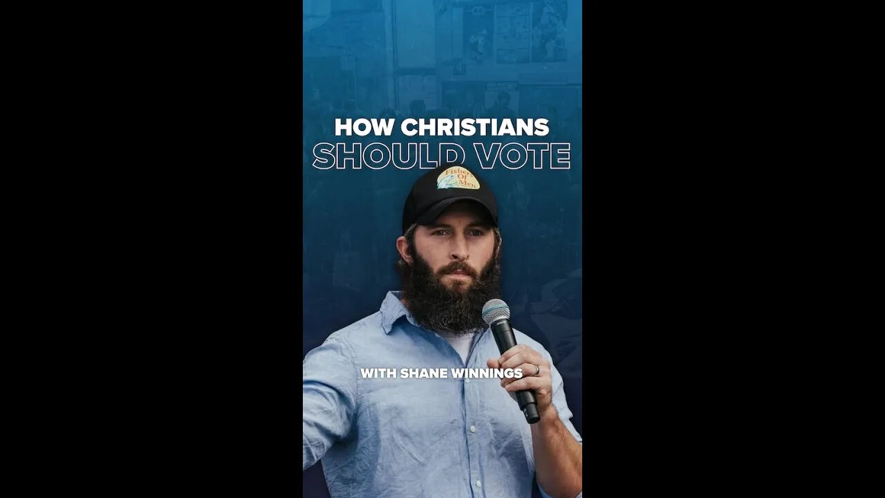 How Christians Should Vote ft. Shane Winnings