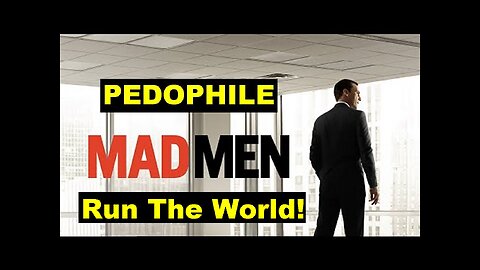 SMHP: Satanic Pedophile Mad Men Run The World! Another Fucking 'Documentary'!