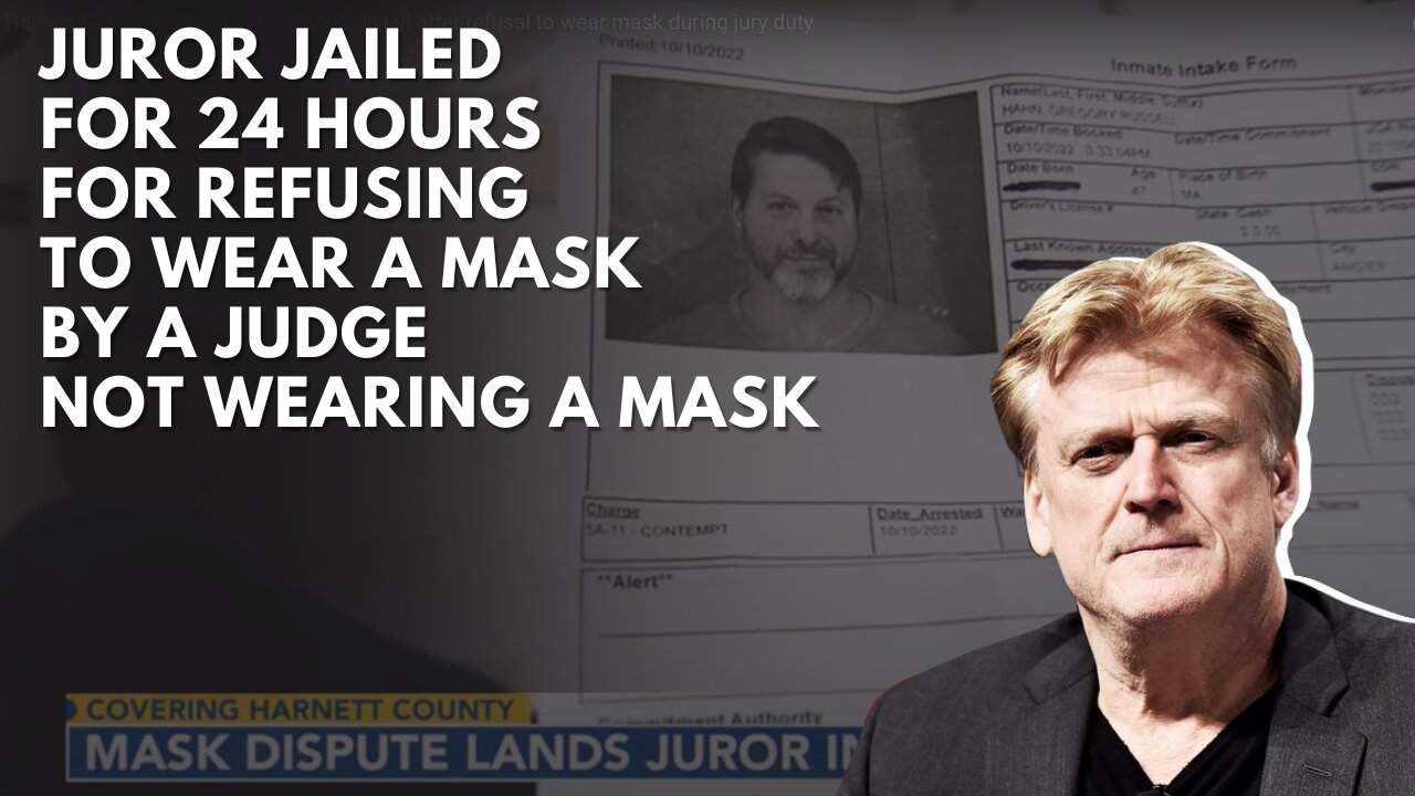#RightsandFreedoms Juror Jailed for 24 Hours for Refusing to Wear a Mask by a Judge Not Wearing a Mask