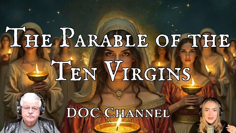 The Parable Of The Ten Virgins