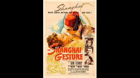 The Shanghai Gesture (1941) | Directed by Josef von Sternberg