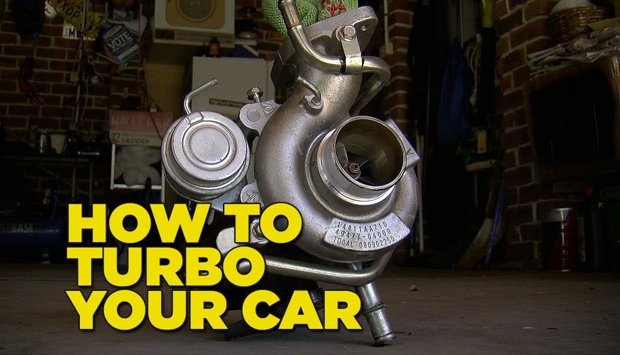How To Turbo Your Car [In 5 Minutes]