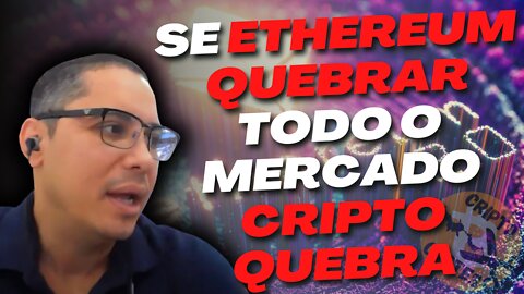 ETHEREUM 2.0 - SE A ETHEREUM DER ERRADO E QUEBRAR, TODO O MERCADO CRIPTO QUEBRA ❗❗