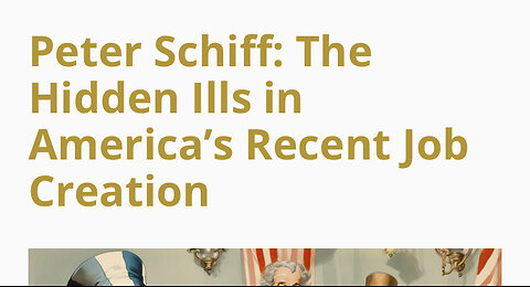 Peter Schiff Warned Us 10 Years Ago: Part Time Job Hoax