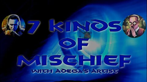 7 KINDS OF MISCHIEF WITH THE MAD DOCTOR ADEGA OUTLAW!