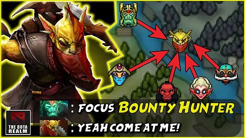 Maximizing Bounty Hunter Full Potential in Dota 2!